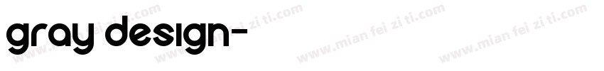 gray design字体转换